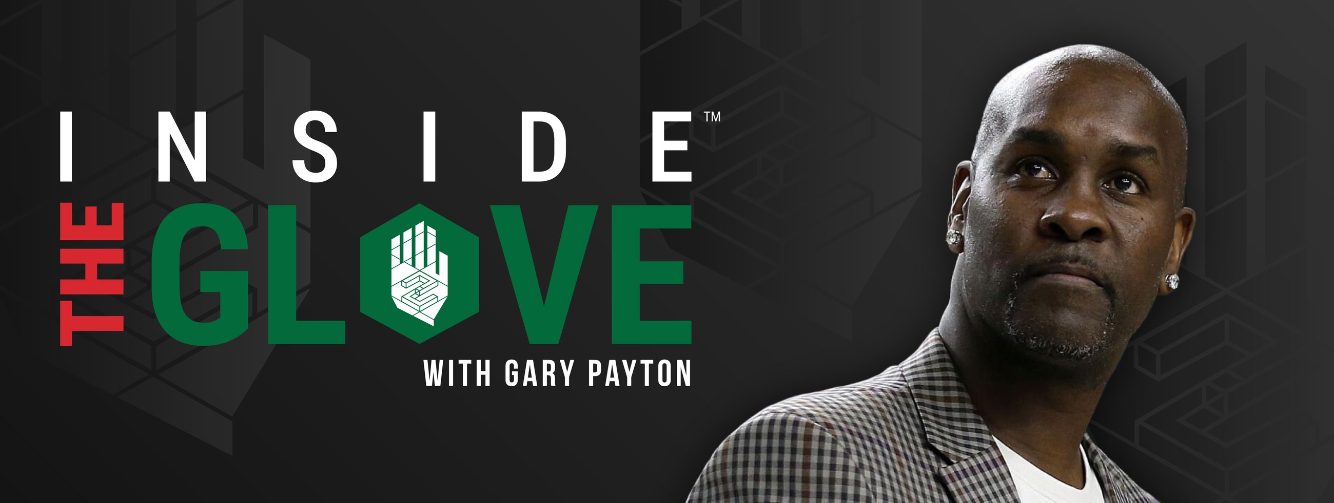 Inside The Glove with Gary Payton